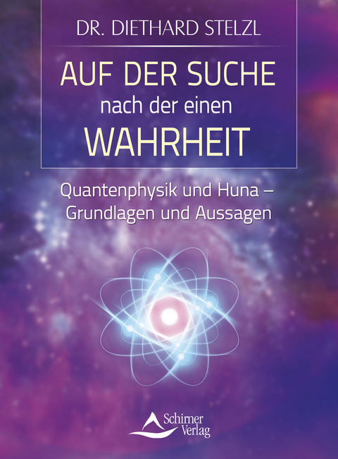 Auf der Suche nach der einen Wahrheit - Diethard Stelzl