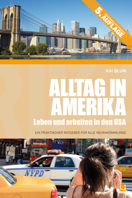 Alltag in Amerika - Kai Blum