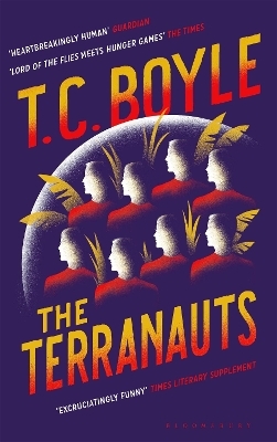 The Terranauts - T. C. Boyle