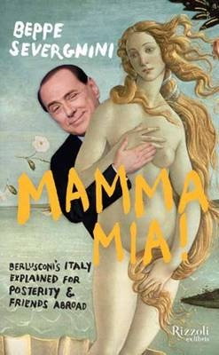 Mamma mia! - Beppe Severgnini