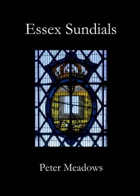 Essex Sundials - Peter Meadows