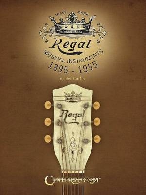 Regal Musical Instruments - Bob Carlin