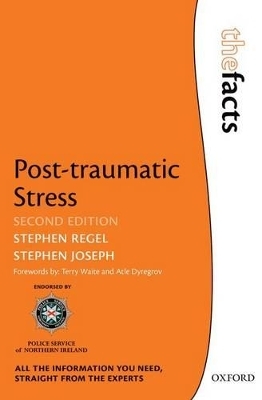 Post-traumatic Stress - Stephen Regel, Stephen Joseph