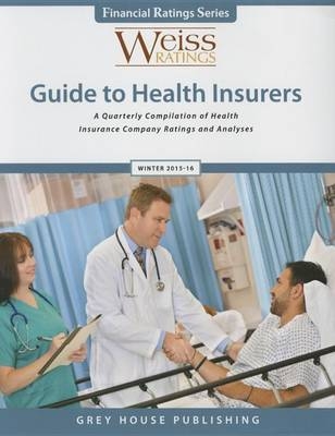 Weiss Ratings Guide to Health Insurers, Winter 2015-16 - 