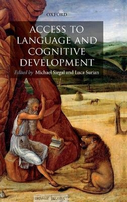 Access to Language and Cognitive Development - 