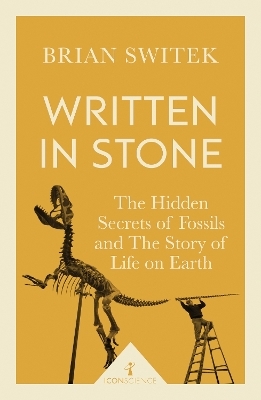 Written in Stone (Icon Science) - Brian Switek