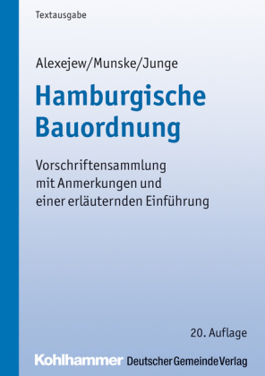 Hamburgische Bauordnung - Michael Munske, Rüdiger Junge