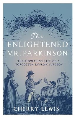 The Enlightened Mr. Parkinson - Cherry Lewis