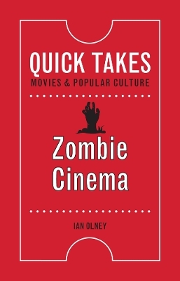 Zombie Cinema - Ian Olney