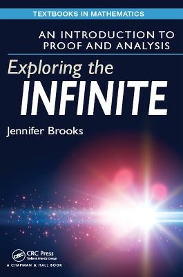 Exploring the Infinite - Jennifer Brooks