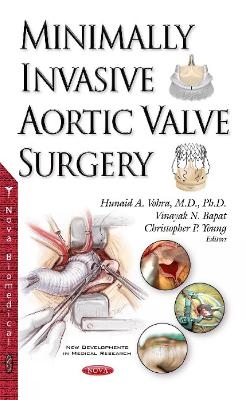 Minimally Invasive Aortic Valve Surgery - 