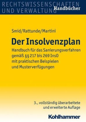 Der Insolvenzplan - Stefan Smid, Rolf Rattunde, Torsten Martini