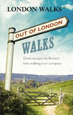 Out of London Walks - Stephen Barnett, David Tucker