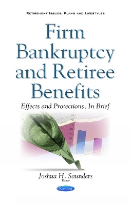 Firm Bankruptcy & Retiree Benefits - 