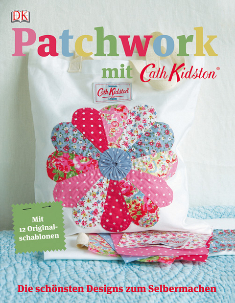 Patchwork mit Cath Kidston - Cath Kidston