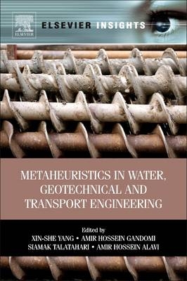 Metaheuristics in Water, Geotechnical and Transport Engineering - 