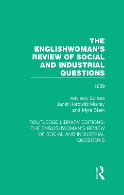 The Englishwoman's Review of Social and Industrial Questions - 