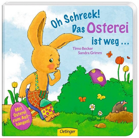 Oh Schreck! Das Osterei ist weg ... - Sandra Grimm