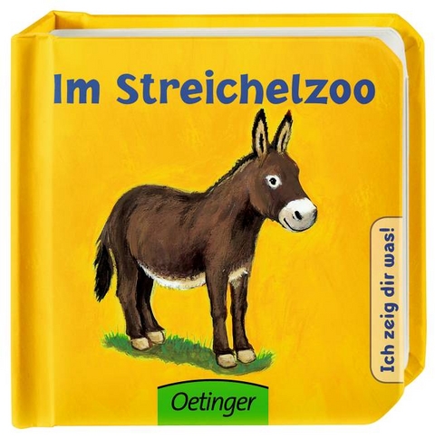 Ich zeig dir was: Im Streichelzoo - Heike Vogel