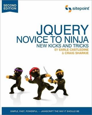 jQuery – Novice to Ninja 2e - Earle Castledine, Craig Sharkie