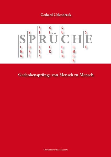 Sprüche. - Gerhard Uhlenbruck