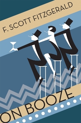 On Booze - F. Scott Fitzgerald