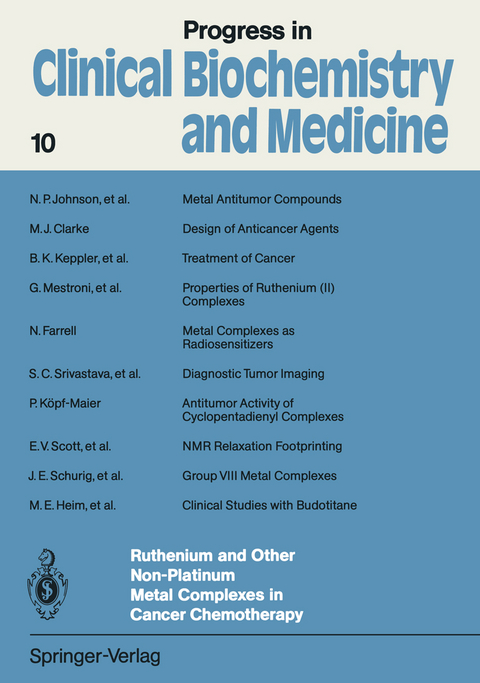 Ruthenium and Other Non-Platinum Metal Complexes in Cancer Chemotherapy - Etienne Baulieu, Donald T. Forman, Magnus Ingelman-Sundberg, Lothar Jaenicke, John A. Kellen, Yashitaka Nagai, Lothar Träger, Liane Will-Shahab, James L. Wittliff