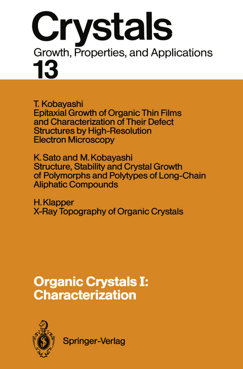 Organic Crystals I: Characterization