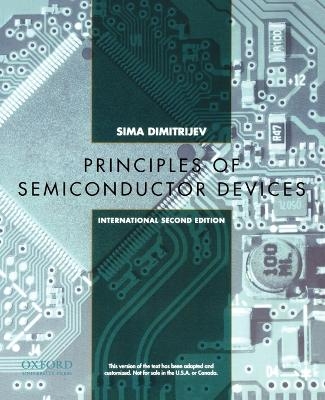 Principles of Semiconductor Devices - Sima Dimitrijev