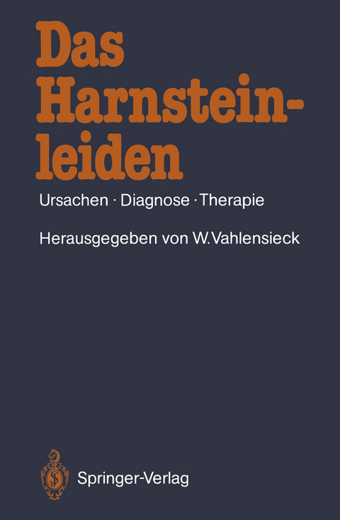 Das Harnsteinleiden - 