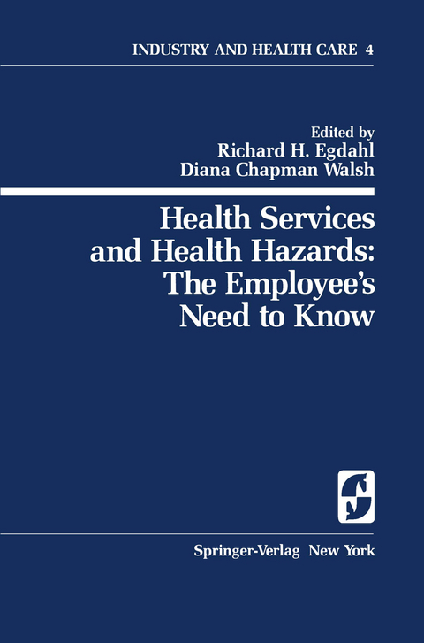 Health Services and Health Hazards: The Employee’s Need to Know - 