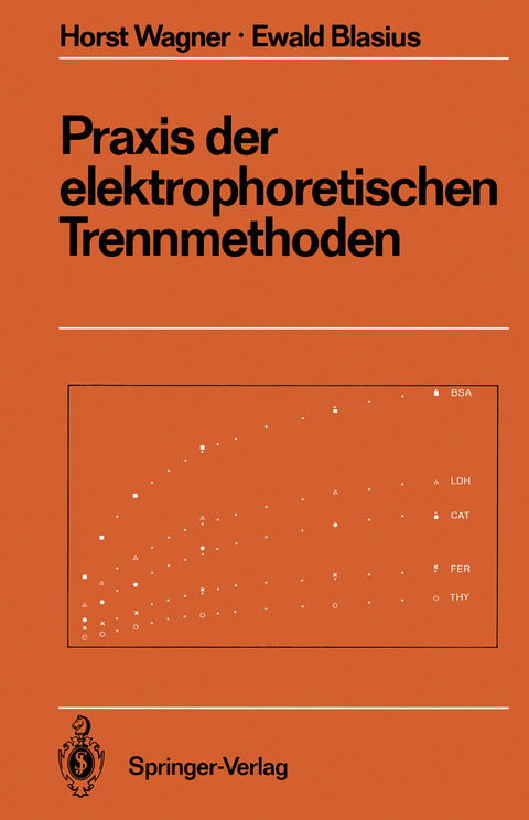 Praxis der elektrophoretischen Trennmethoden - 