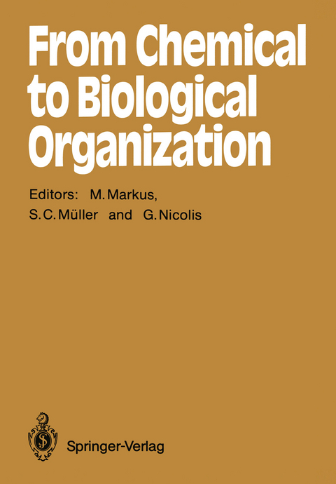 From Chemical to Biological Organization - 