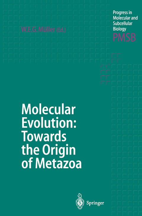 Molecular Evolution: Towards the Origin of Metazoa - 