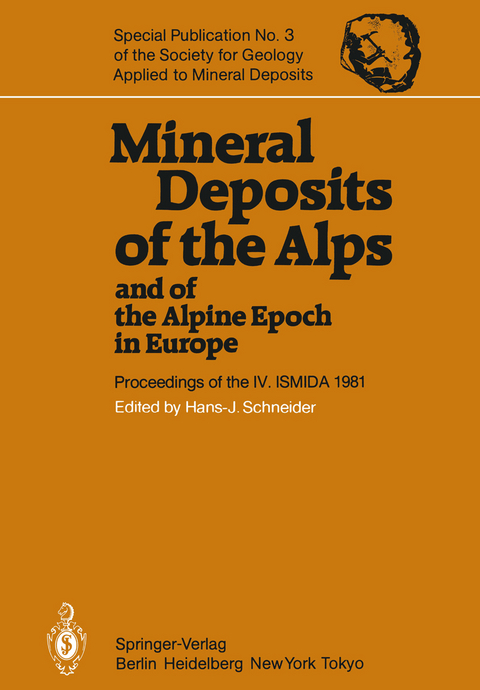 Mineral Deposits of the Alps and of the Alpine Epoch in Europe - 