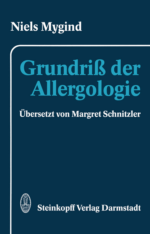 Grundriß der Allergologie - N. Mygind