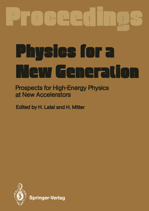 Physics for a New Generation - 