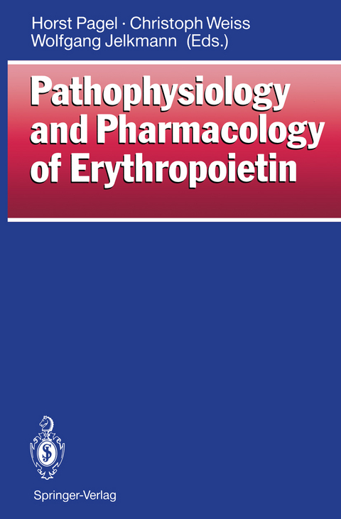 Pathophysiology and Pharmacology of Erythropoietin - 