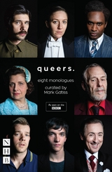 Queers: Eight Monologues (NHB Modern Plays) - 