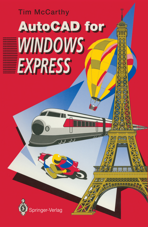 AutoCAD for Windows Express - Timothy J. McCarthy