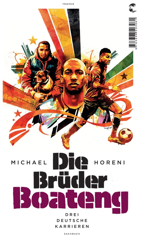 Die Brüder Boateng - Michael Horeni