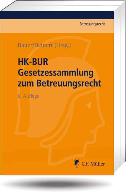 HK-BUR - Gesetzessammlung zum Betreuungsrecht - 