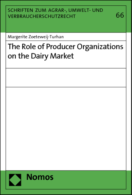 The Role of Producer Organizations on the Dairy Market - Margerite Helena Zoeteweij-Turhan