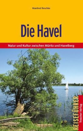 Die Havel - Manfred Reschke