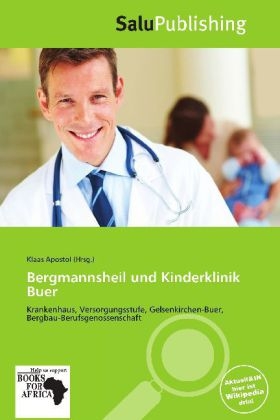 Bergmannsheil Und Kinderklinik Buer - 