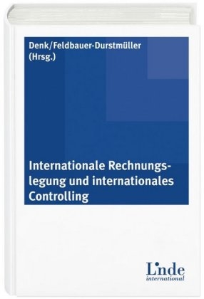 Internationale Rechnungslegung und internationales Controlling - 