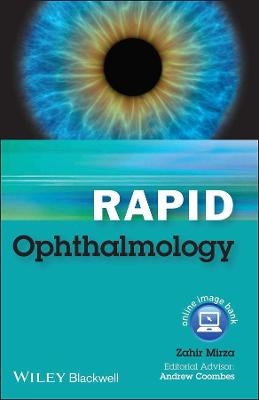 Rapid Ophthalmology - Zahir Mirza