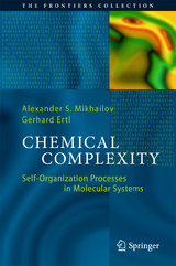 Chemical Complexity - Alexander S. Mikhailov, Gerhard Ertl