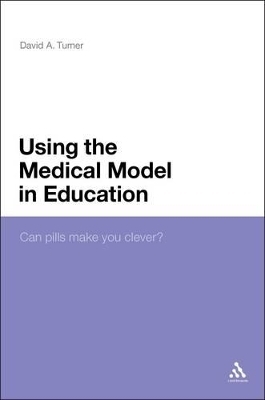 Using the Medical Model in Education - David A. Turner