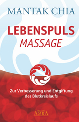 LEBENSPULS MASSAGE - Mantak Chia